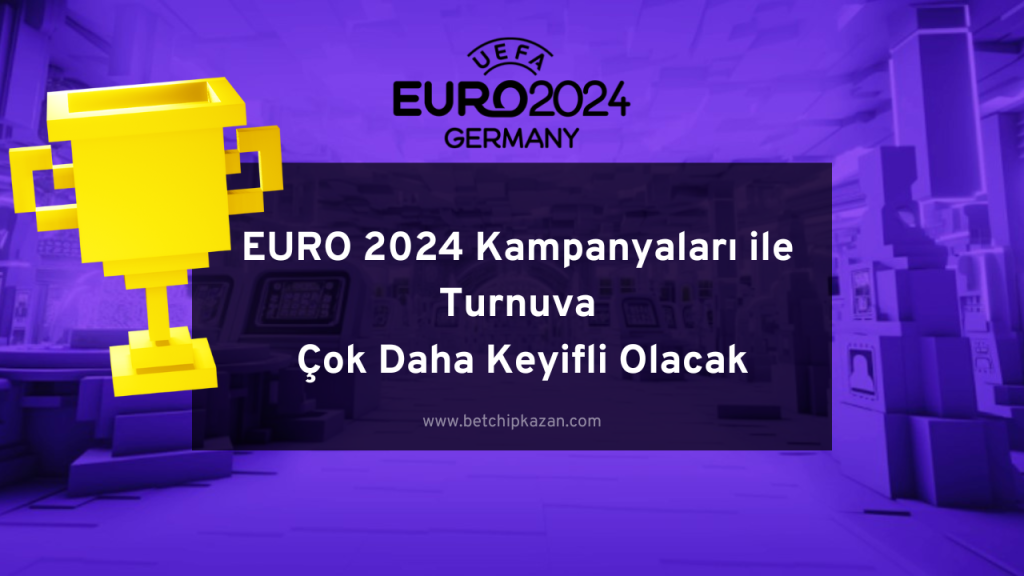 EURO 2024 Kampanya